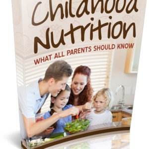 Childhood Nutrition