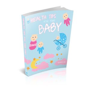 Health Tips for Your Baby