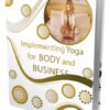 Implementando Yoga para corpo e negócios