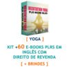 kit mais de 60 ebooks yoga