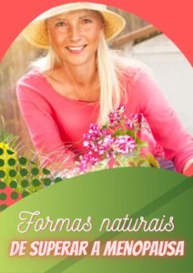 formas-naturais-de-superar-a-menopausa